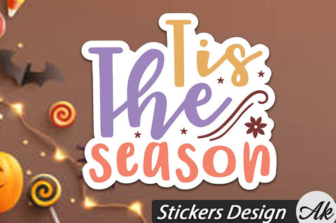 Tis the season Stickers Design SVG akazaddesign 