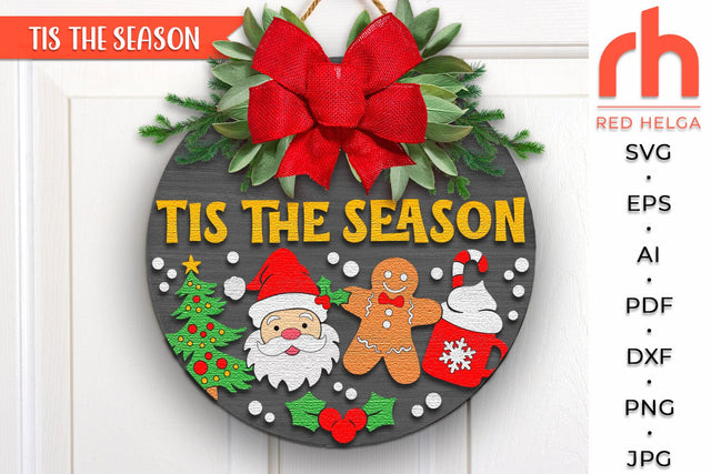 Tis The Season SVG, Christmas Door Sign, Xmas Hanger DXF SVG RedHelgaArt 