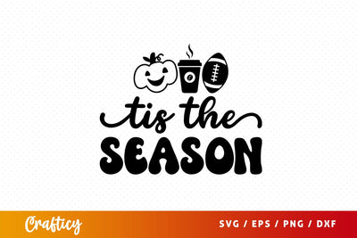 Tis the season SVG Design SVG Designangry 