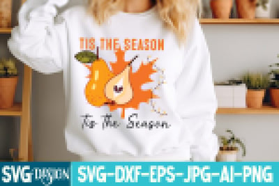 Tis the Season Svg Design,Thanksgiving SVG Quotes , Thanksgiving SVG Design , Fall SVG Design, Autumn SVG Cut File SVG BlackCatsMedia 