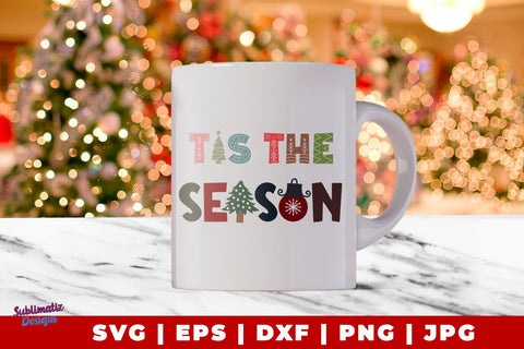 Tis The Season SVG | Tis The Season SVG Sign Laser SVG | Chistmas Sign Laser SVG | Christmas Sublimation Design PNG SVG Sublimatiz Designs 