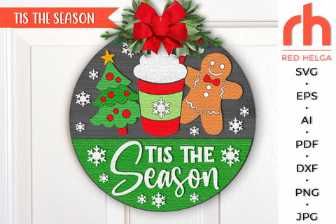 Tis The Season SVG, Xmas Door Sign, Christmas Hanger DXF SVG RedHelgaArt 