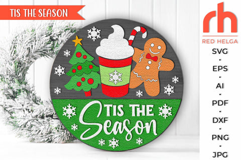 Tis The Season SVG, Xmas Door Sign, Christmas Hanger DXF SVG RedHelgaArt 