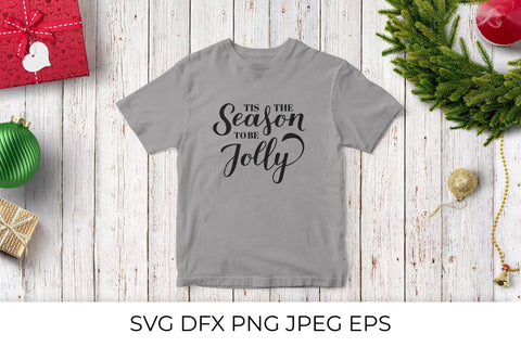Tis the season to be jolly SVG. Christmas quote lettering. SVG LaBelezoka 