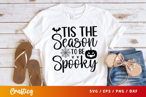 Tis the season to be spooky SVG Design SVG Designangry 