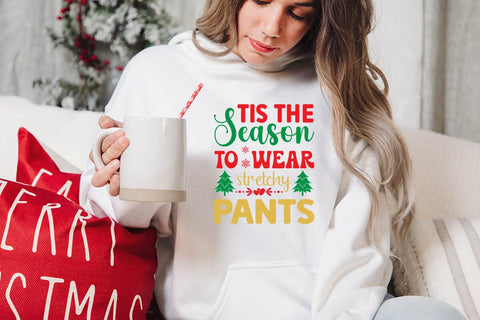 tis the season to wear stretchy pants SVG Angelina750 