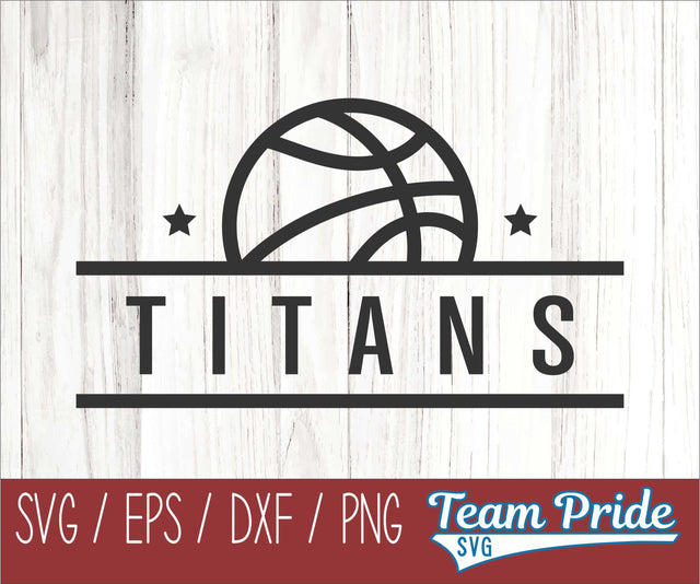 Titans Basketball SVG Digital Download Printable - SVG, EPS, DXF, PNG 2 SVG Team Pride SVG 