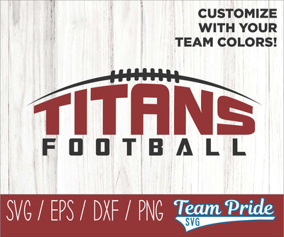 Titans Football SVG Digital Download Printable - SVG, EPS, DXF, PNG 2 SVG Team Pride SVG 