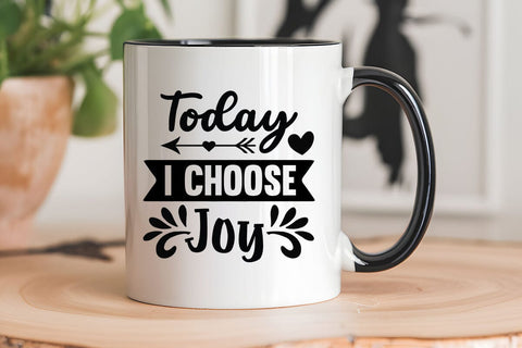 Today I Choose Joy SVG Angelina750 