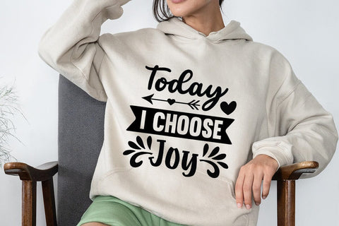 Today I Choose Joy SVG Angelina750 