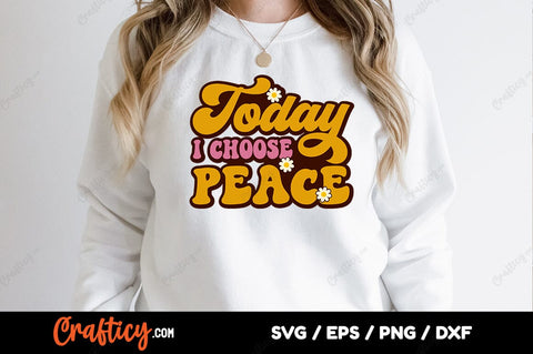 Today i choose peace SVG Design SVG Designangry 