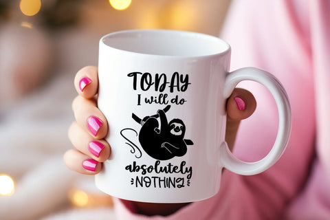 Today I Will Do I Funny Sloth Life SVG I Sloth Quote SVG SVG Happy Printables Club 