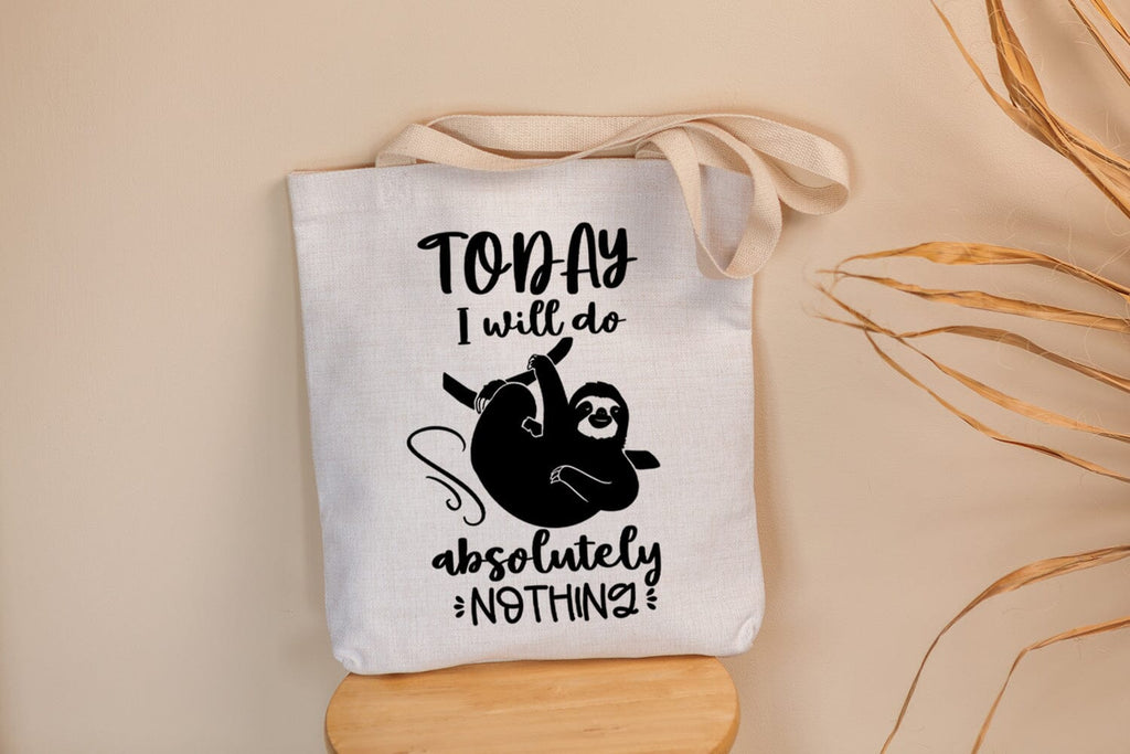 Today I Will Do I Funny Sloth Life SVG I Sloth Quote SVG - So Fontsy