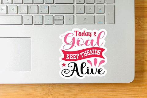 Today s goal keep the kids alive SVG Angelina750 