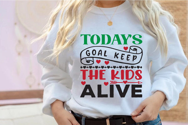Todays goal keep the kids alive SVG Angelina750 