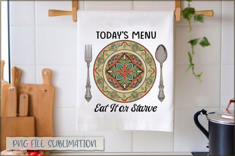 Today's menu eat it or starve Towel Sublimation Shetara Begum 