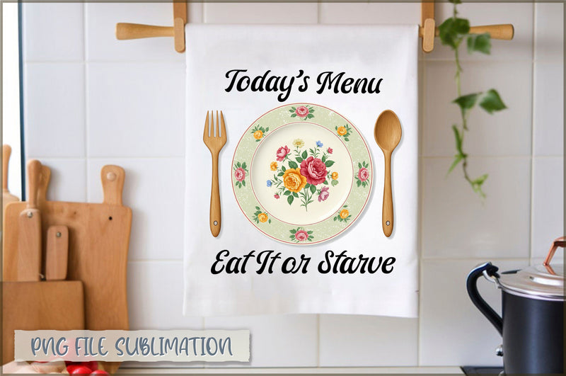 Today's menu eat it or starve Towel Sublimation Shetara Begum 
