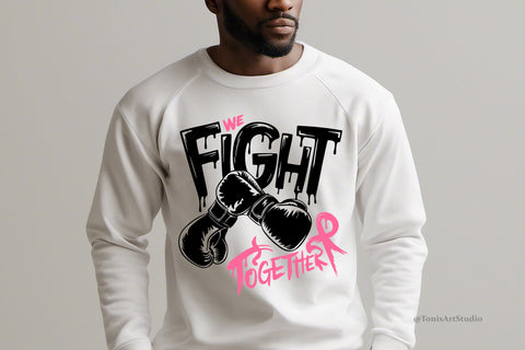 Together We Fight | Breast Cancer Svg SVG TonisArtStudio 