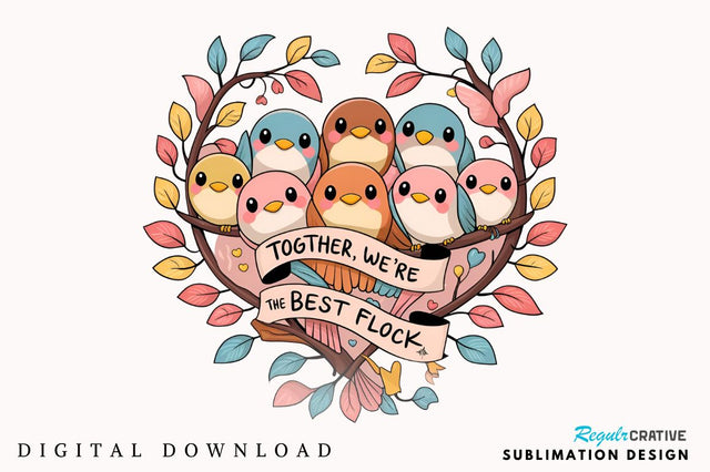 Together we’re the best flock Sublimation Design Sublimation Regulrcrative 