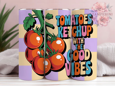 Tomato Summer Humor 20oz Tumbler Wrap, Tomatoes Ketchup Vibes, Funny Fruit Sublimation, Tomato PNG Design, 20oz Tumbler Wrap, Tropical Summer Vibes, Fruit Humor Wrap Sublimation Li Zamperini 