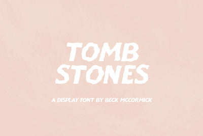 Tombstones Sans Font Beck McCormick 