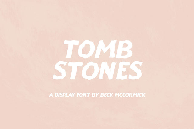 Tombstones Sans Font Beck McCormick 