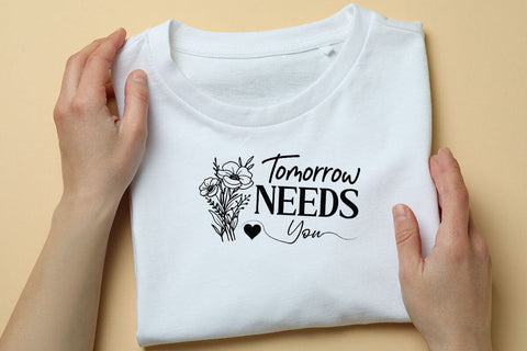 Tomorrow Needs You SVG Angelina750 