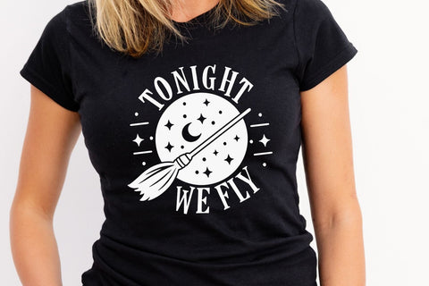 Tonight We Fly| Funny Halloween Witch SVG Cutting Files. SVG CosmosFineArt 
