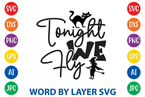 Tonight We Fly SVG Rafiqul20606 