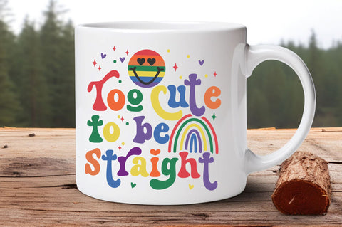 Too cute to be straight svg Design SVG Regulrcrative 