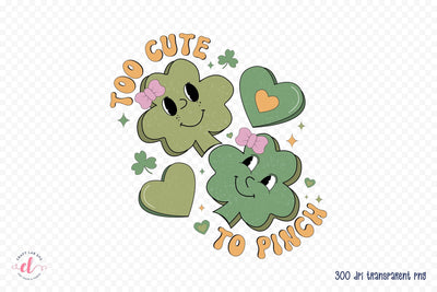 Too Cute to Pinch PNG Retro Sublimation Sublimation CraftLabSVG 