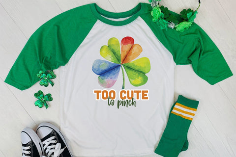 Too Cute to Pinch, St. Patrick's Day Sublimation Sublimation CraftLabSVG 