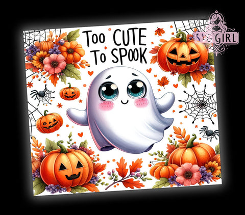 Too Cute To Spook 20oz Tumbler Wrap Sublimation Design, Straight Tapered Tumbler Wrap, Cute Ghost Tumbler Png, Instant Digital Download Sublimation SvggirlplusArt 