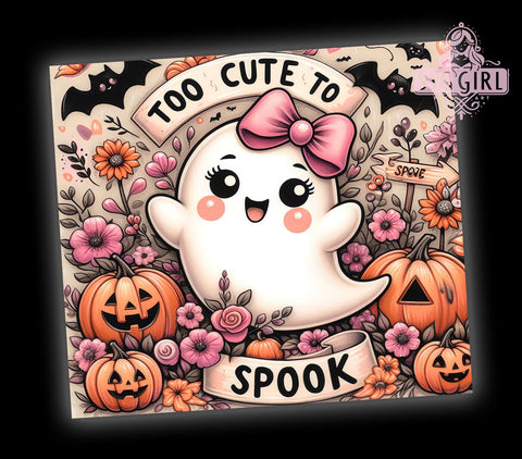 Too Cute To Spook 20oz Tumbler Wrap Sublimation Design, Straight Tapered Tumbler Wrap, Spooky Season Tumbler Png, Instant Digital Download Sublimation SvggirlplusArt 