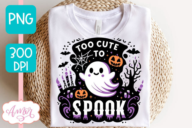 Too cute to spook PNG for sublimation | Halloween PNG design Sublimation Amorclipart 