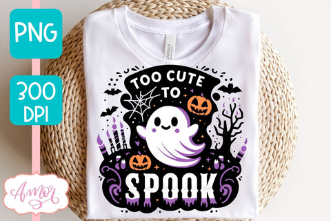 Too cute to spook PNG for sublimation | Halloween PNG design Sublimation Amorclipart 