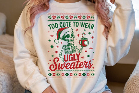 Too Cute To Wear Ugly Sweaters SVG Angelina750 