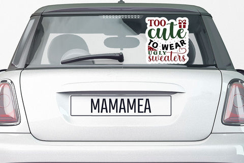 Too cute to wear ugly sweaters SVG Angelina750 