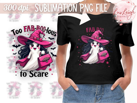 Too fab-boo-lous to scare sublimation png file, Halloween spooky cute witch design Sublimation Luvleigh Digitals 