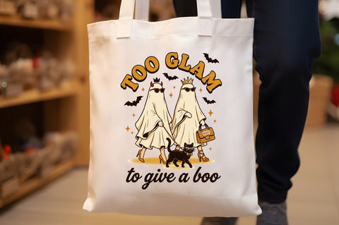 Too Glam to Give a Boo,Funny Halloween Sublimation designartist 