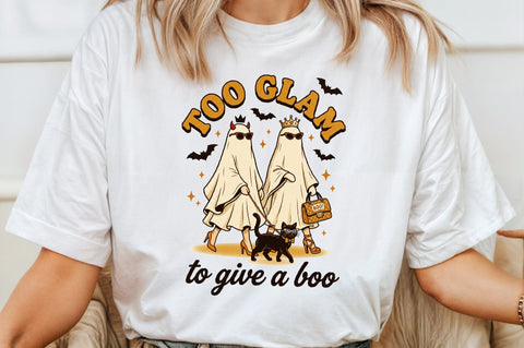 Too Glam to Give a Boo,Funny Halloween Sublimation designartist 