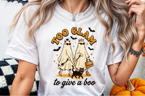 Too Glam to Give a Boo,Funny Halloween Sublimation designartist 