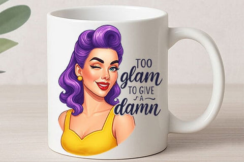 Too Glam to Give a Damn PNG Sassy Retro Woman Sublimation Design SVG BillahCrafts 