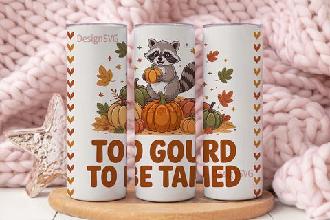 Too Gourd To Be Tamed 20oz Tumbler Sublimation DesignSVG 