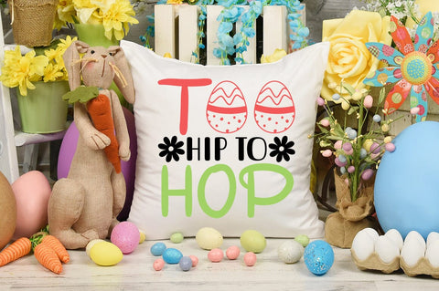 Too hip to hop SVG Design SVG Designangry 