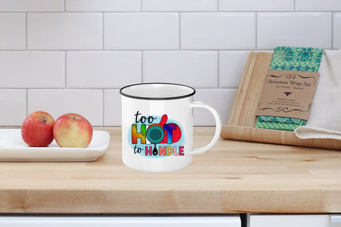 Too Hot to Handle - Funny Kitchen Sublimation Sublimation CraftLabSVG 