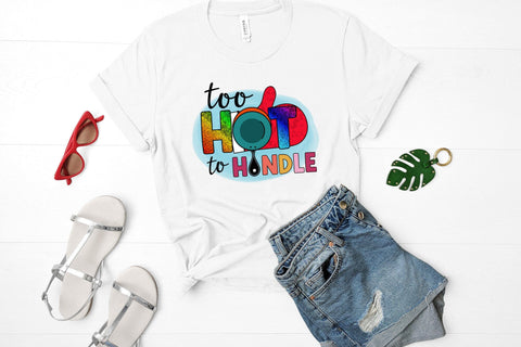 Too Hot to Handle - Funny Kitchen Sublimation Sublimation CraftLabSVG 