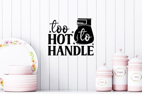 Too hot to handle SVG Design SVG Designangry 