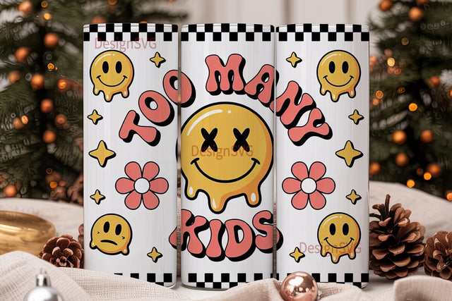 Too Many Kids Caffeine Tumbler Wrap Sublimation DesignSVG 