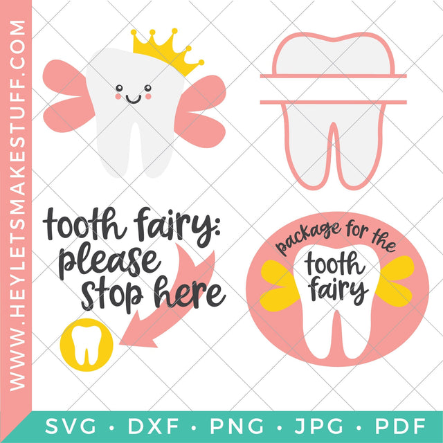 Tooth Fairy Bundle SVG Hey Let's Make Stuff 